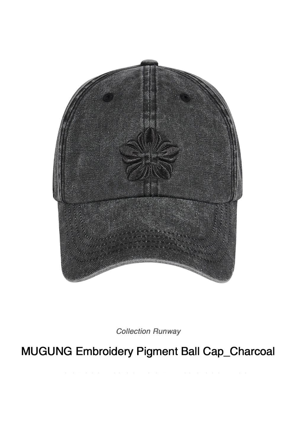 [Runway] MUGUNG Embroidery Pigment Ball Cap (Charcoal) — vue 3