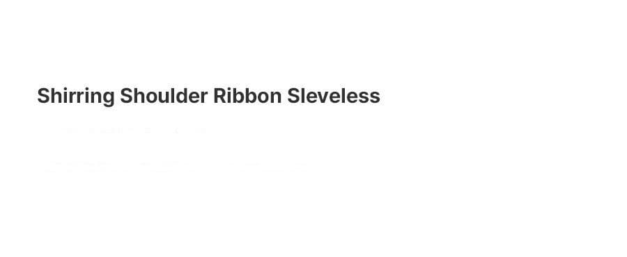 Shirring Shoulder Ribbon Sleeveless Top — vue 8